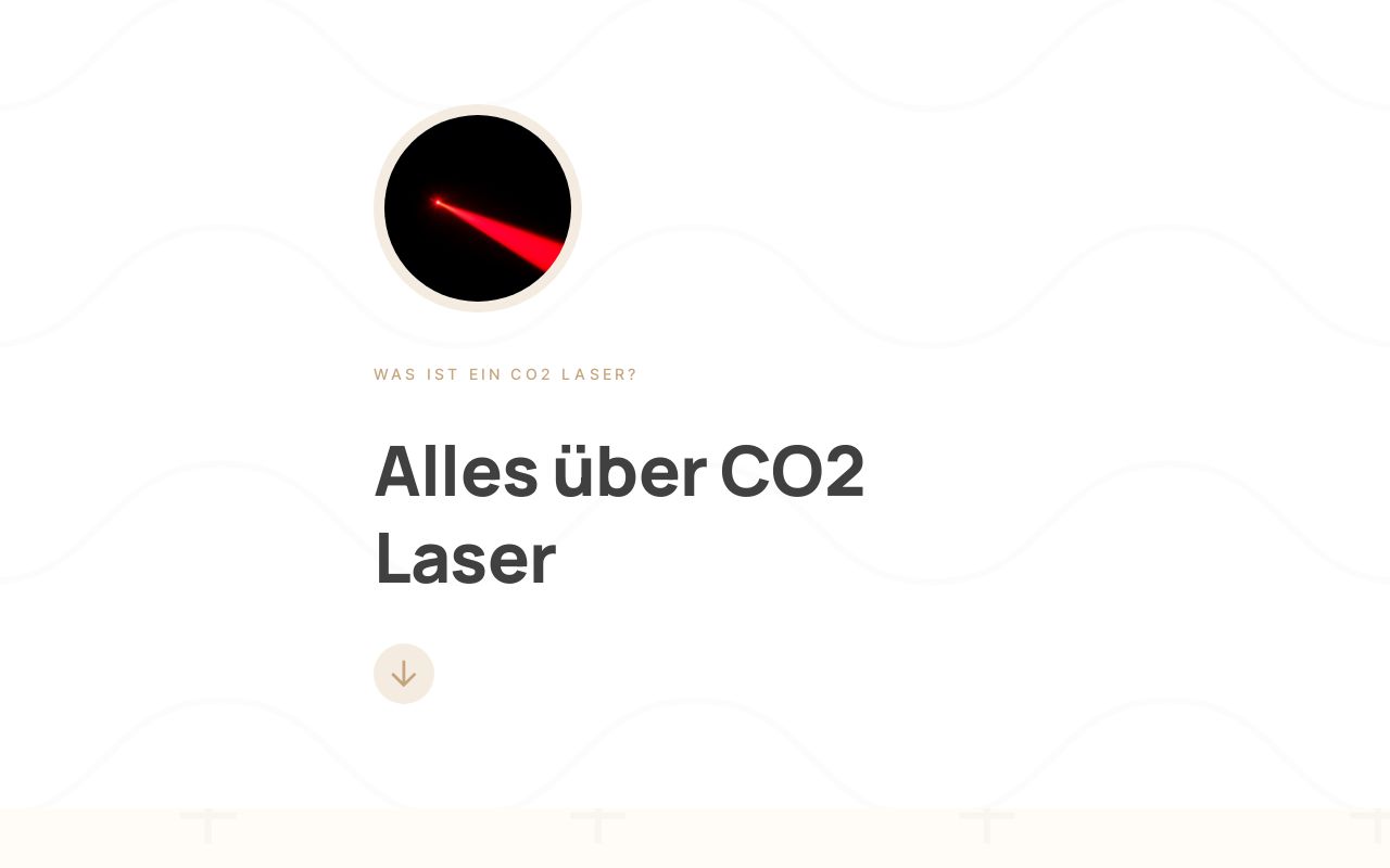 Alles über CO2 Laser